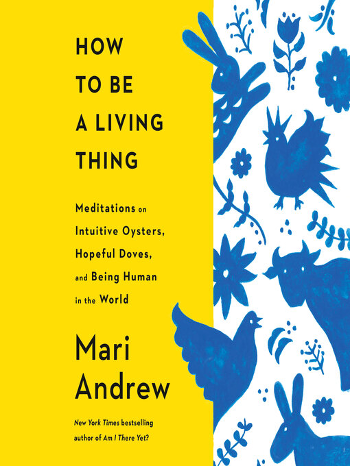 Cover image for How to Be a Living Thing
